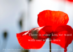 Some Kiss We Want Poem Shareable Graphic