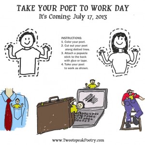 take your poet to work day