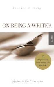 On Being a Writer