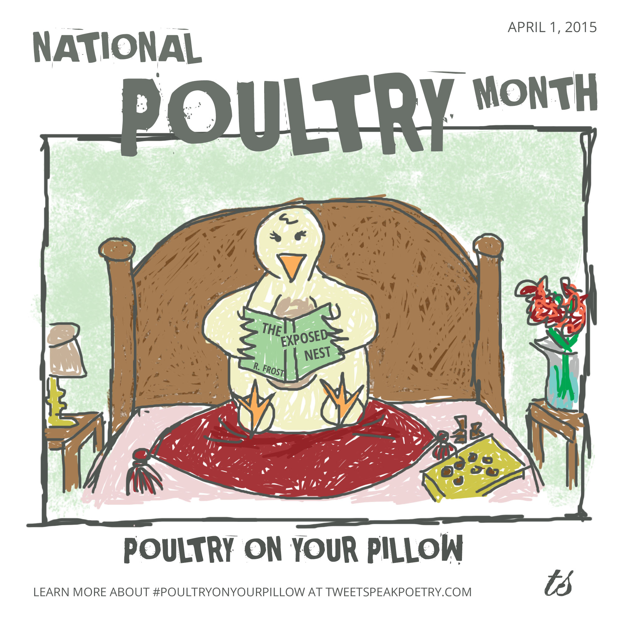 Poultry on Your Pillow Day