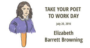 Take Your Poet to Work Day - Elizabeth Barrett Browning featured