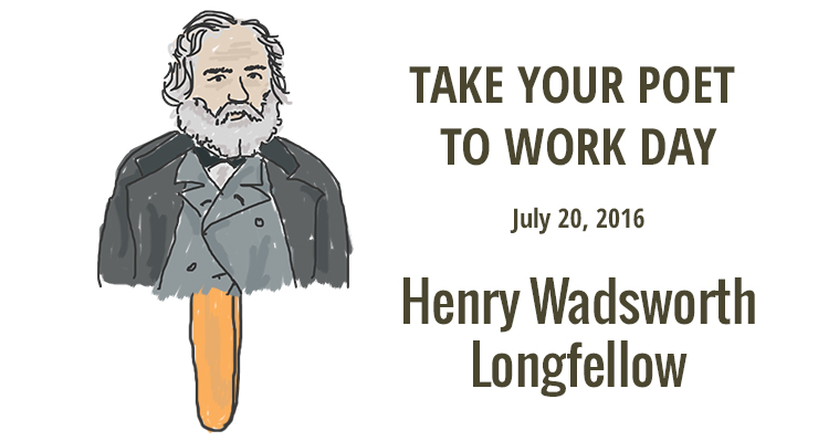 Take Your Poet to Work Day - Henry Wadsworth Longfellow cover