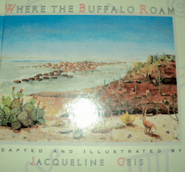 where the buffalo roam by Jacqueline Geis