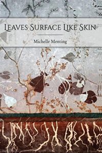Leaves Surface Like Skin Michelle Menting