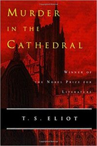Murder in the Cathedral Eliot