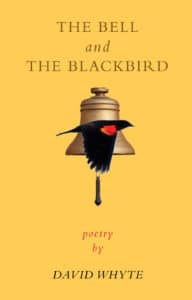 The Bell and the Blackbird David Whyte