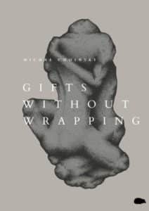 Gifts Without Wrapping Michal Choinski
