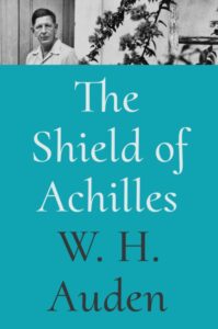 The Shield of Achilles Auden